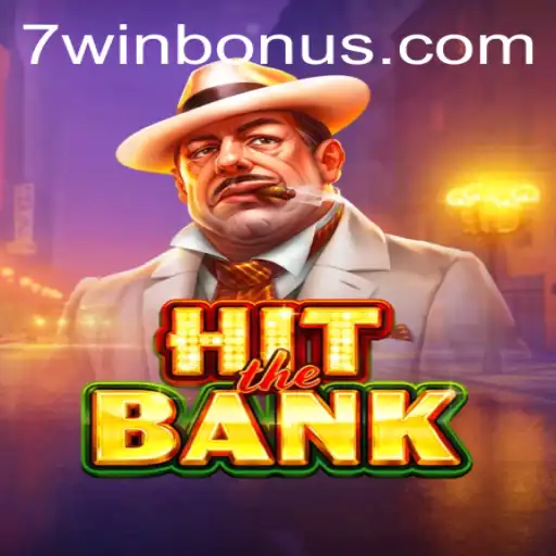 HitTheBank: Your Guide to Winning with 7WIN